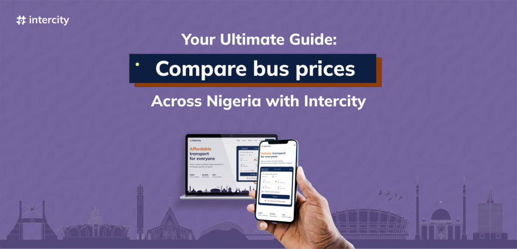 Book and compare interstate bus tickets in Nigera